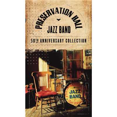 Preservation Hall Jazz Band／Punch Miller／George Lewis