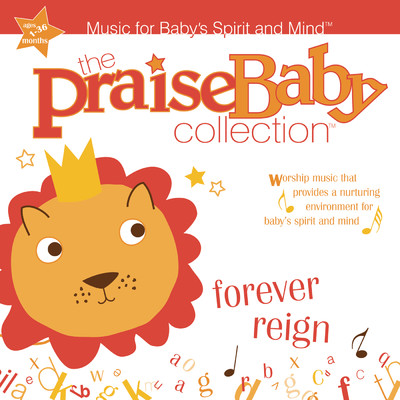 I Could Sing of Your Love Forever/The Praise Baby Collection