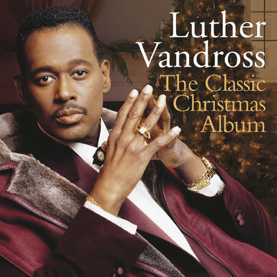 アルバム/The Classic Christmas Album (Clean)/Luther Vandross