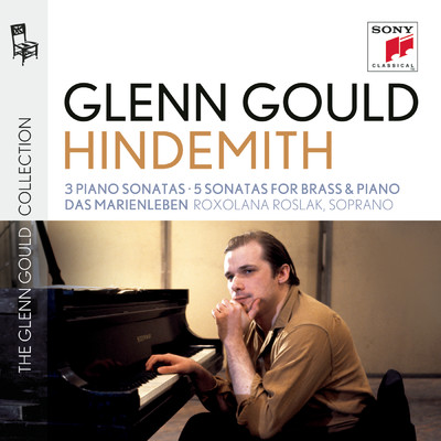 アルバム/Glenn Gould plays Hindemith: 3 Piano Sonatas; 5 Sonatas for Brass & Piano; Das Marienleben/Glenn Gould