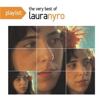 Playlist: The Very Best Of Laura Nyro/Laura Nyro