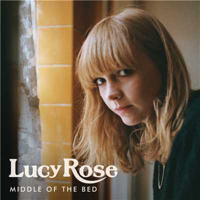 アルバム/Middle Of The Bed/Lucy Rose
