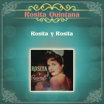 Dame Un Besito/Rosita Quintana