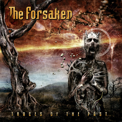 Traces of the Past (Bonus Tracks Version)/The Forsaken