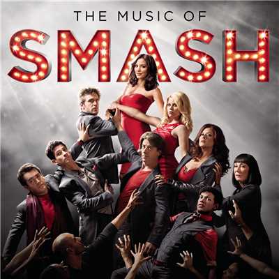 Shake It Out (SMASH Cast Version) feat.Katharine McPhee/SMASH Cast