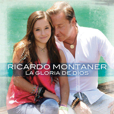 シングル/La Gloria de Dios (Instrumental Version) feat.Evaluna Montaner/Ricardo Montaner