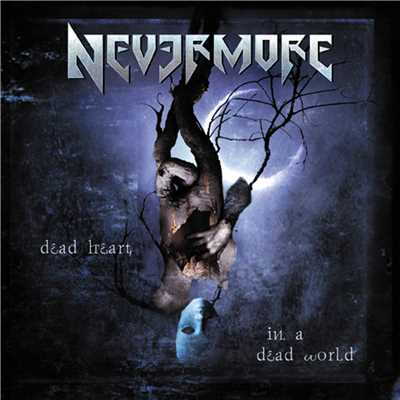シングル/Dead Heart in a Dead World/Nevermore