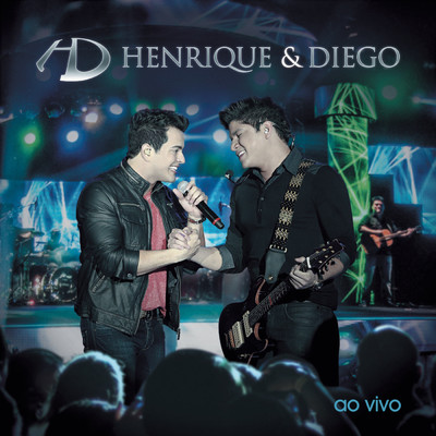 Henrique & Diego ”Ao Vivo em Campo Grande”/Henrique & Diego