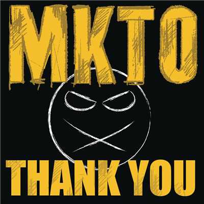シングル/Thank You/MKTO