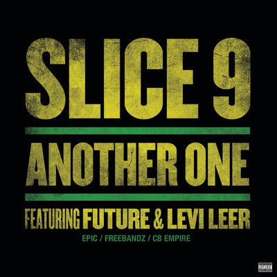 シングル/Another One (Explicit) feat.Future,Levi Leer/Slice 9