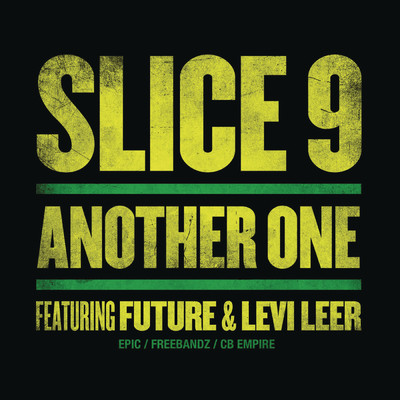 シングル/Another One (Clean Version) (Clean) feat.Future,Levi Leer/Slice 9