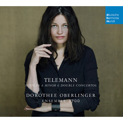 アルバム/Telemann: Suite in A Minor & Double Concertos/Dorothee Oberlinger
