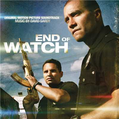 Heroes (From ”End of Watch”)/David Sardy