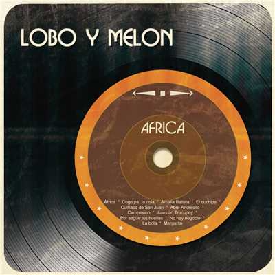 シングル/Margarito/Lobo y Melon