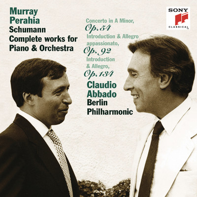 Schumann: Complete Works for Piano & Orchestra/Murray Perahia