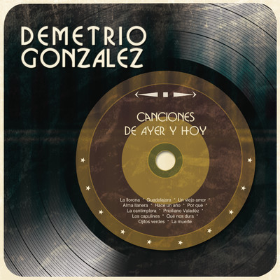 シングル/La Muerte/Demetrio Gonzalez