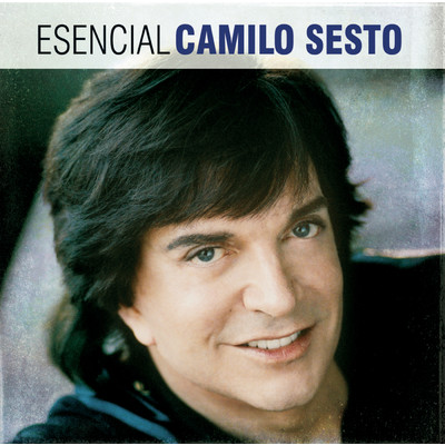 アルバム/Esencial Camilo Sesto/Camilo Sesto