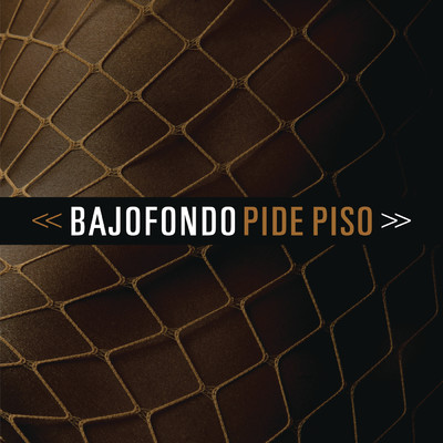 シングル/Pide piso/Bajofondo