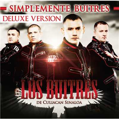 アルバム/Simplemente Buitres (Deluxe Edition)/Los Buitres De Culiacan Sinaloa