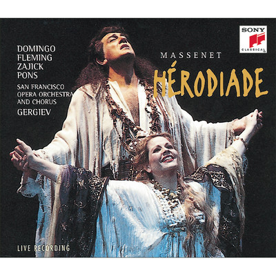 HERODIADE - Opera in four acts and seven tableaux/Placido Domingo