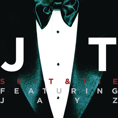 シングル/Suit & Tie (feat. JAY Z) ([Radio Edit]) feat.Jay-Z/Justin Timberlake