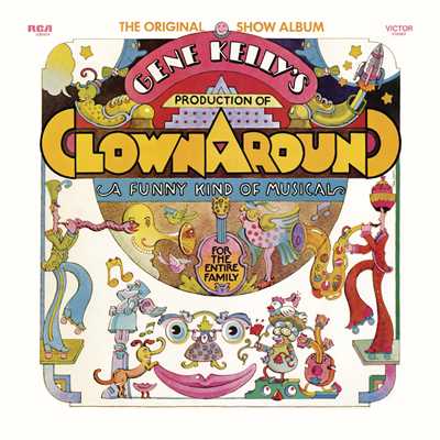 Laugh Song/Cast of ”Clownaround”