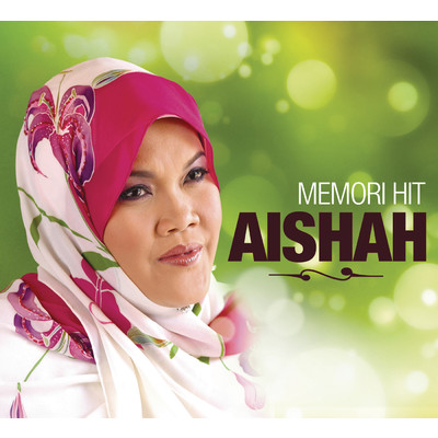 Aishah／Datuk Ahmad Jais