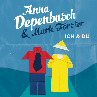 シングル/Ich & Du (Unplugged)/Anna Depenbusch