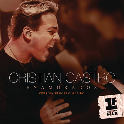 シングル/Enamorados (Electro Mambo Remix)/Cristian Castro