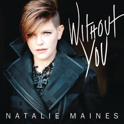 シングル/Without You/Natalie Maines
