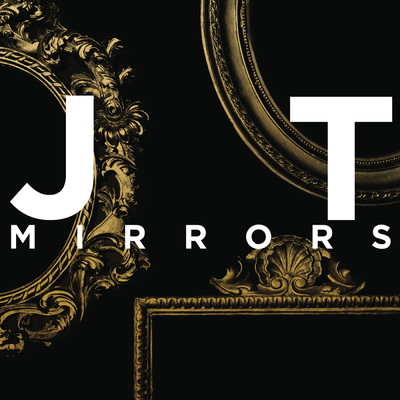 シングル/Mirrors (Radio Edit)/Justin Timberlake