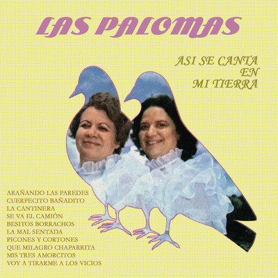 シングル/Mis Tres Amorcitos/Dueto Las Palomas