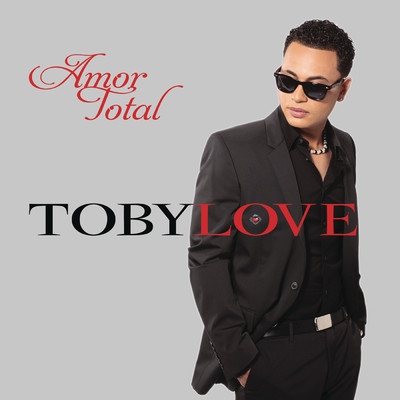 シングル/Todo Mi Amor Eres Tu (I Just Can't Stop Loving You)/Toby Love