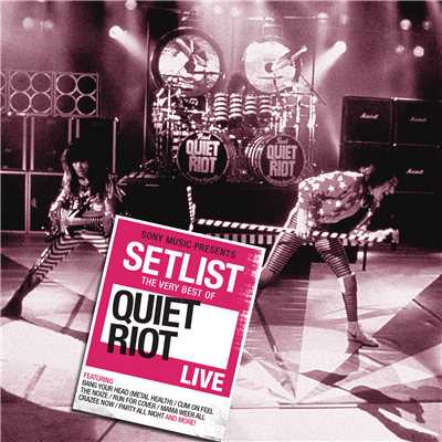 Anytime You Want Me (Live Version)/Quiet Riot
