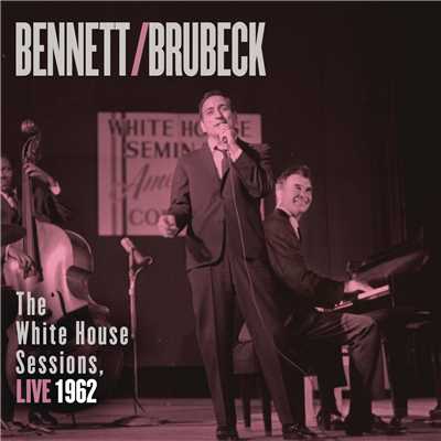 That Old Black Magic (Live at the Washington Monument, Washington, D.C. - August 1962) with The Dave Brubeck Trio/Tony Bennett