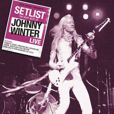 Roll With Me (Live in California - September 1975)/Johnny Winter