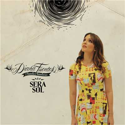 シングル/Sera Sol/Diana Fuentes
