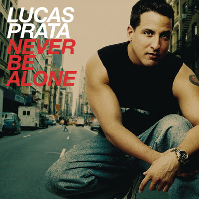 Never Be Alone (Klubjumpers Radio Edit)/Lucas Prata