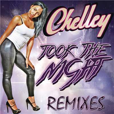 Took the Night (Northern Allstars Mix)/Chelley