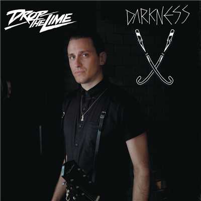 Darkness (The Death Set Version)/Drop The Lime