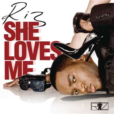 She Loves Me (Main Mix)/Riz