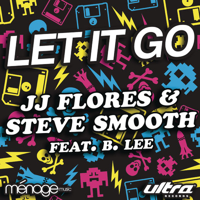 シングル/Let It Go (Cato K Remix) feat.B. Lee/JJ Flores／Steve Smooth