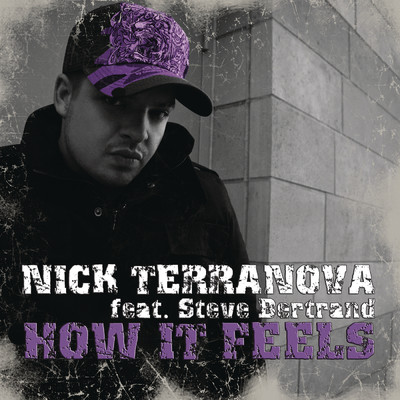 アルバム/How It Feels feat.Steve Bertrand/Nick Terranova