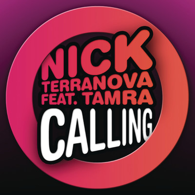 Calling feat.Tamra/Nick Terranova