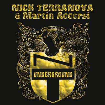 Underground/Nick Terranova／Martin Accorsi