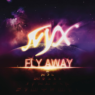 Fly Away/N.Y.X.