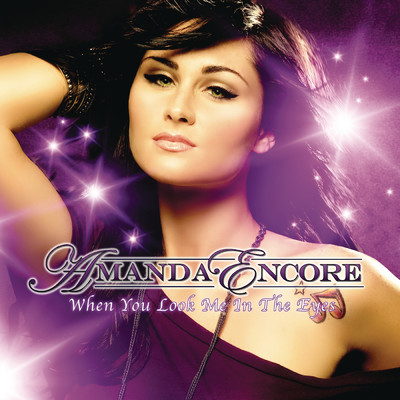 When You Look Me in the Eyes (Play & Win Alternative Remix Extended)/Amanda Encore