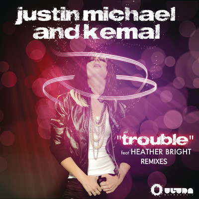 シングル/Trouble (Phonic Funk Remix)/Justin Michael