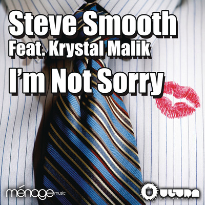 I'm Not Sorry (Radio Edit)/Steve Smooth