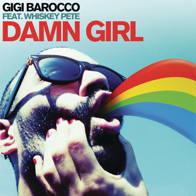 シングル/Damn Girl (Accappella) feat.Whiskey Pete/Gigi Barocco